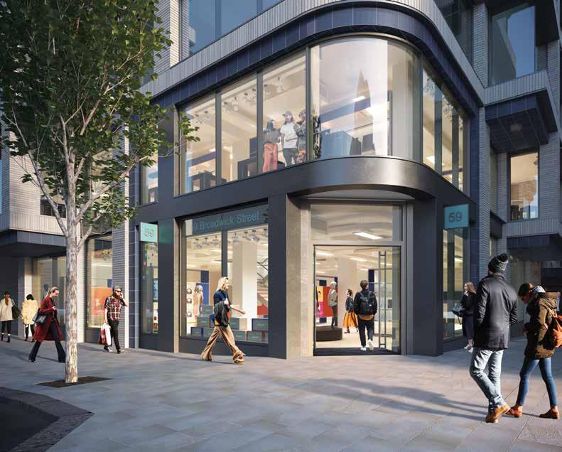SPACE TO BE DIF FER ENT RETAIL FAÇADE BROADWICK STREET IS A HOTSPOT FOR SHOPPING, EATING AND