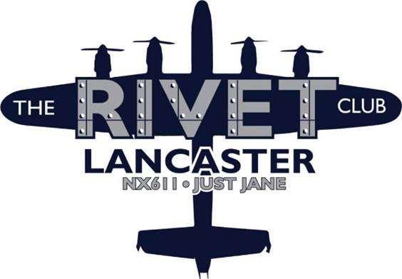 Avro Lancaster NX611 'Just Jane' and the Lincolnshire Aviation Heritage Centre View this email in your browser THE RIVET CLUB Newsletter 5 - Welcome to the club! The restoration continues.