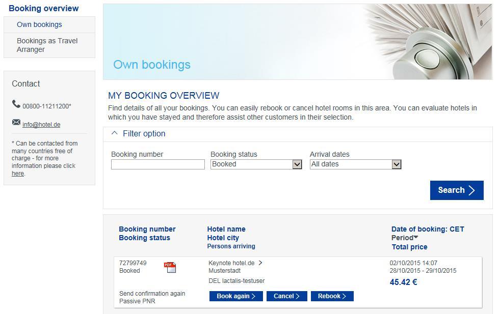 Booking overview My bookings All the bookings you have made are listed in your booking