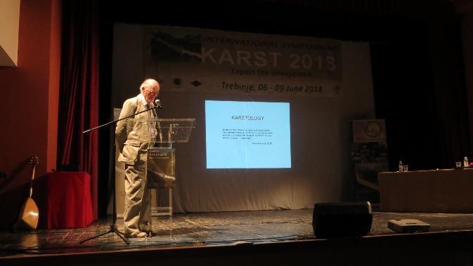 Firstly, Derek Ford, an eminent emeritus professor from McMaster University in Canada held his plenary lecture with title: THE EVOLUTION OF KARSTOLOGY.
