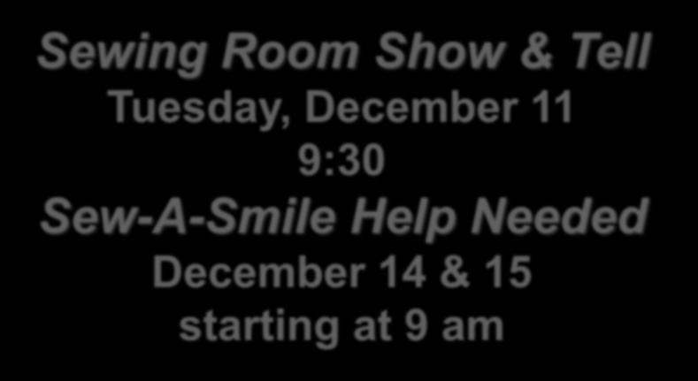 Sew-A-Smile Help Needed