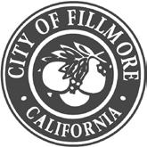 CITY OF FILLMORE CENTRAL PARK PLAZA 250 Central Avenue Fillmore, California 93015-1907 (805) 524-3701 FAX (805) 524-5707 TO: FROM: Mayor and City Council D.