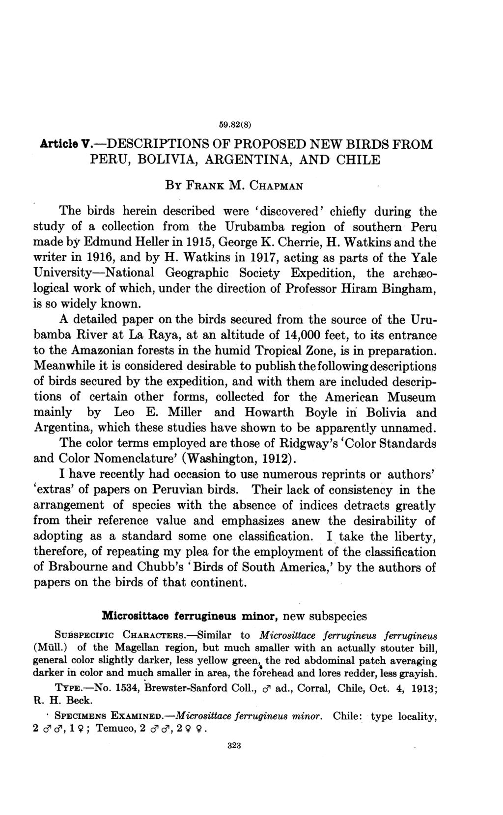 59.82(8) Article V.-DESCRIPTIONS OF PROPOSED NEW BIRDS FROM PERU, BOLIVIA, ARGENTINA, AND CHILE BY FRANK M.