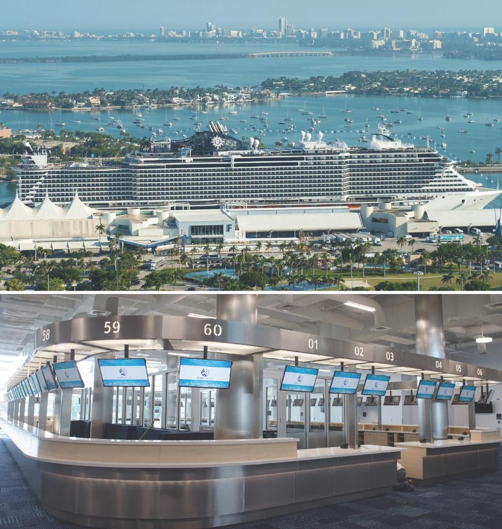 CRUISE TERMINAL CAPITAL INFRASTRUCTURE PROGRAM Renovated Cruise Terminal F THE NEW 40,000 SQUARE FOOT BUILDING OFFERS: Accommodations for ships up to 1,095 feet in length Capacity to handle more than