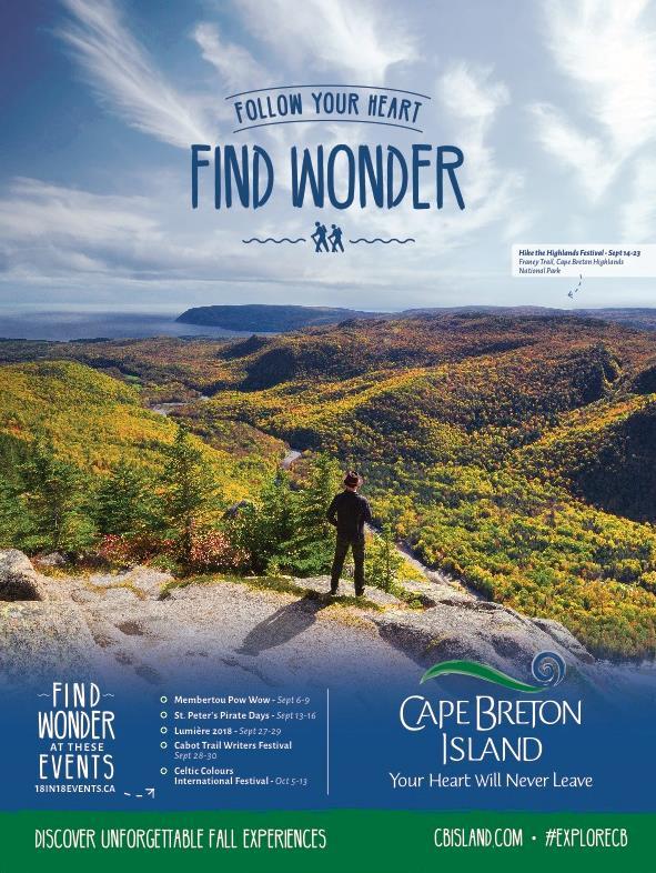 Advertising Television Advertising Maritimes Spring-Summer campaign concluded; Fall campaign ran in September for 3 weeks Digital Advertising Digital Advertising Program continued with Tourism NS