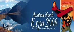 Scheduled Seminars Aviation North Expo 2008, a statewide general aviation conference for pilots, mechanics, airport managers and aviation enthusiasts, will be held in Fairbanks at the Fairbanks