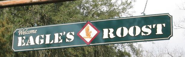 We will camp at Eagle s Roost in Lake Park Georgia at 5465 Mill Store Rd. The rate is $33 a night.