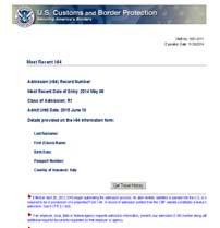 I-94 Arrival/Departure Record Today, foreign nationals access their electronic I-94 immediately after entering the U.S. on the CBP website. https://i94.cbp.dhs.