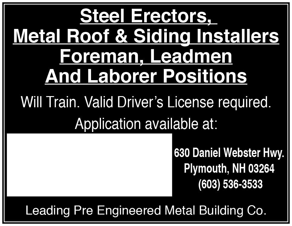 Call for a iterview 603-253-4114 Route 25 Ceter Harbor, New Hampshire IMMEDIATE OPENINGS SAWMILL AND PLANER MILL WORKERS DAYTIME SHIFT BENEFITS INCLUDE