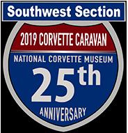 Megowan, jointly announced that Corvettes Limited of Los Angeles will be the host club for the Southwest Corvette Caravan's Departure Night event on 21 August, 2019.