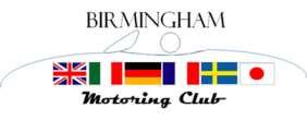 The Oil Spot The Oil Spot is the monthly Newsletter of the Birmingham Motoring Club July 2014 Positively Grounded The President s Message, John Viviani President: John Viviani Vice President: David