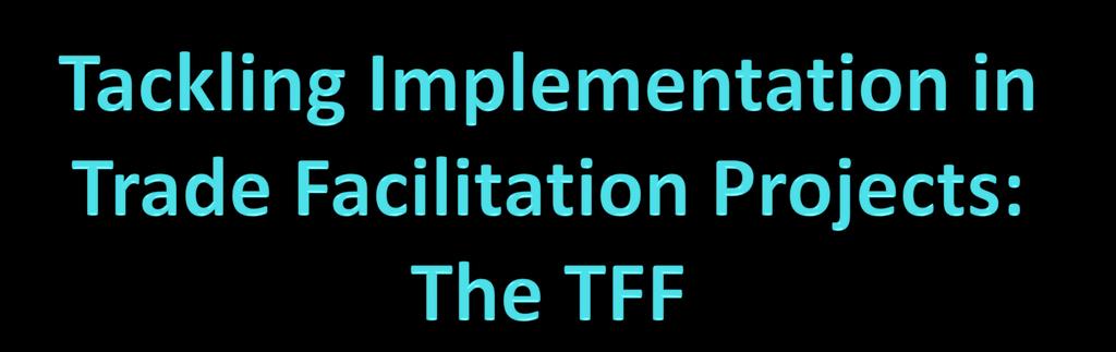Trade Facilitation Conference on New Trends in