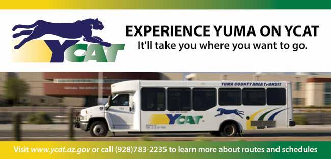 Get A Ride! b m S U v m S U b There are numerous transportation services in the Greater Yuma area, including assistance for seniors and disabled residents.