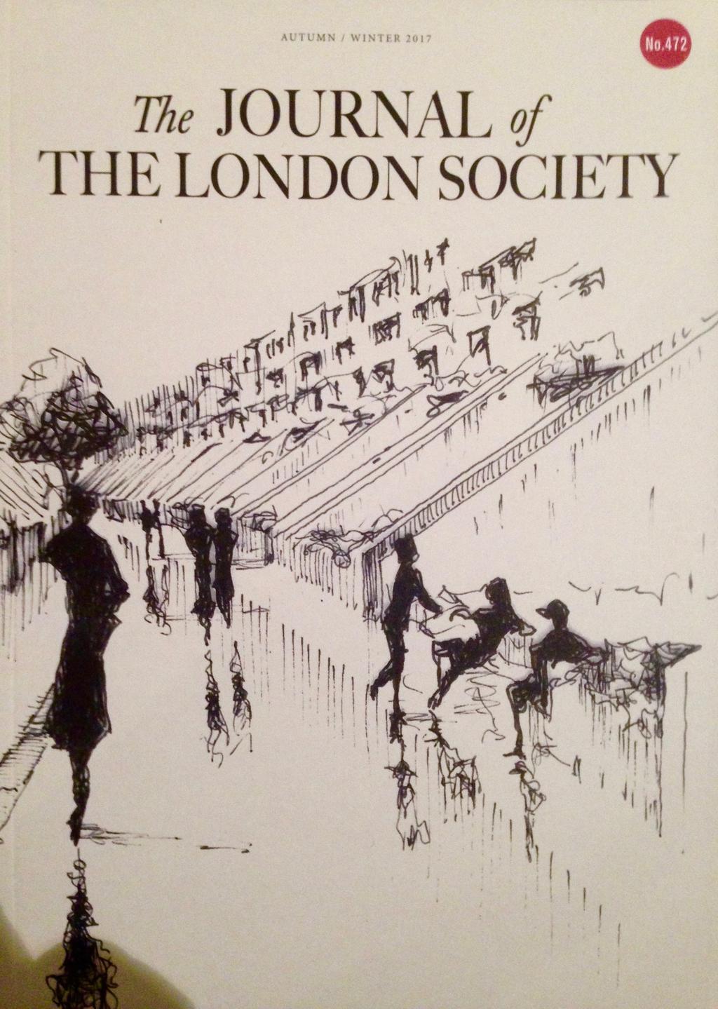 THE JOURNAL The Journal of the London Society looks at what is happening in contemporary London with opinion pieces on the challenges facing the city, features on interesting buildings, profiles of