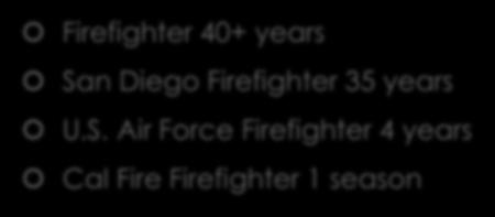 Battalion Chief for San Diego Fire Rescue in