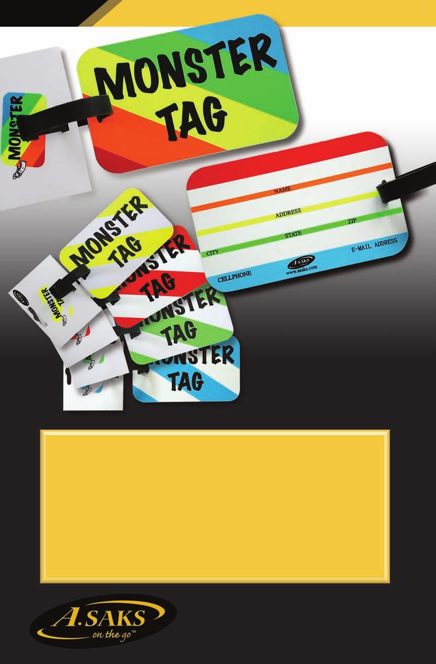 AE-00 Monster Tags Immediate Identification Great for Baggage Identification Write your name, address, cell phone nummber and email address on the back with a ball point pen or Sharpie!