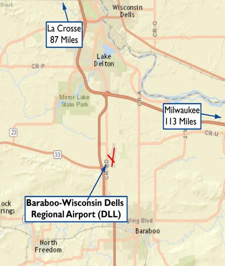 As an important part of our statewide transportation network, local airports such as Baraboo-Wisconsin Dells Regional Airport play a critical role in fostering business growth and economic