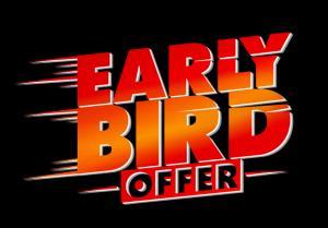 EARLY BIRD REGISTRATION RAFFLE OFFER If you