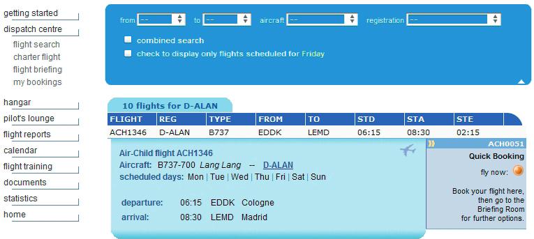 Booking Flights 5.0 Scheduled Flights To book a flight, you must be logged into the Air-Child website using your pilot ID and password. Go to dispatch centre, and select flight search (Fig 5.1).