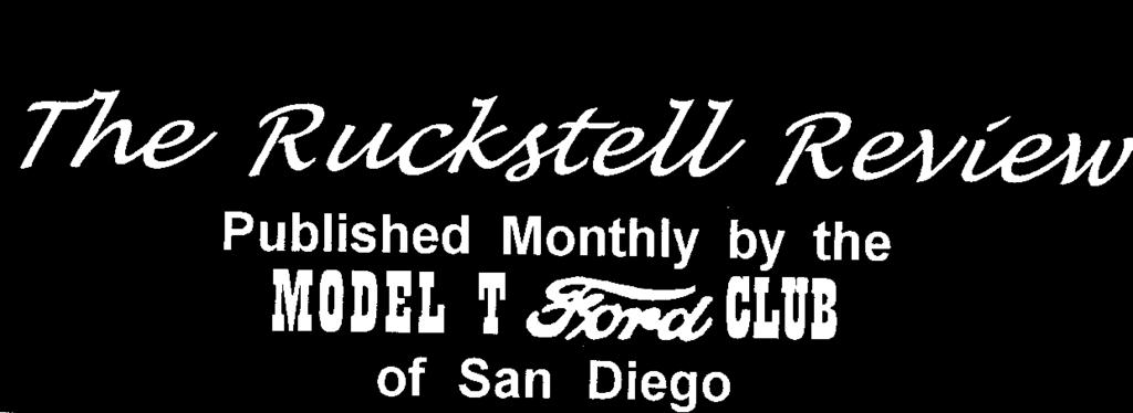 Volume 34 - Number 5 Established 1983 May 2016 General Meeting - May 11 The next MTFCSD general meeting will be held on May 11th at the San Diego Automotive Museum.