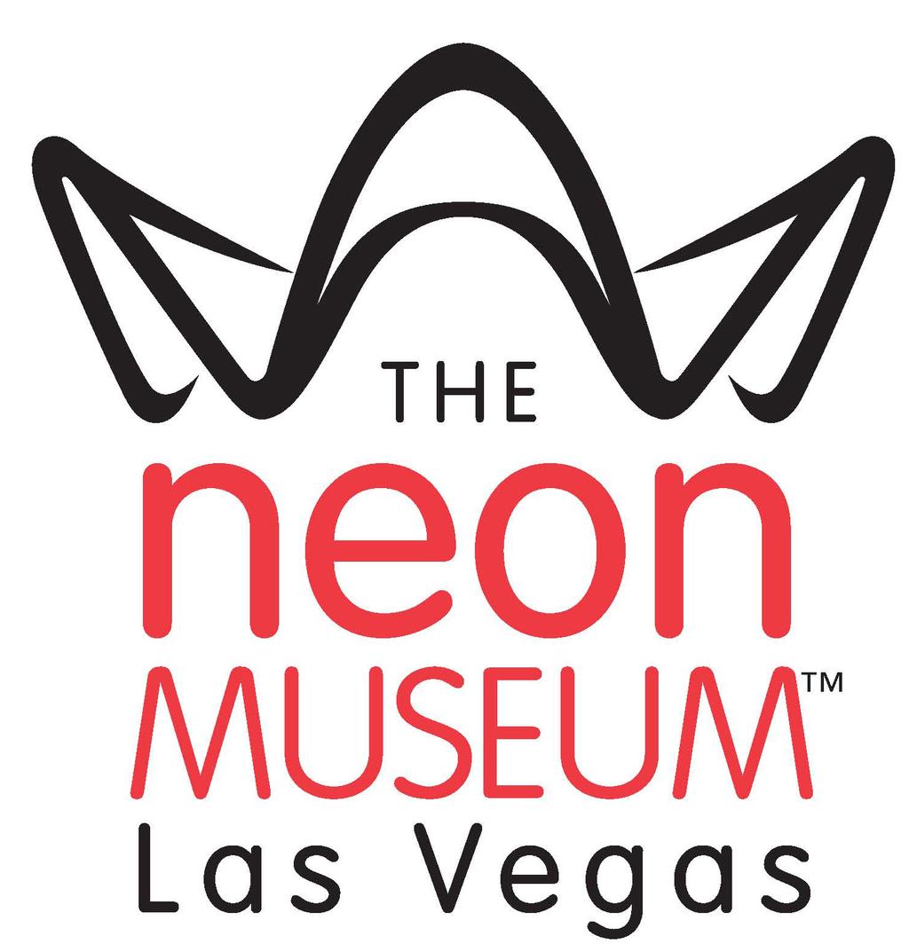 FACT SHEET ADDRESS: ADMINISTRATIVE OFFICES: PHONE: FAX: WEB SITE: HOURS/PRICING: RESERVATIONS: OPENING DATE: The Neon Museum 770 Las Vegas Blvd., North Las Vegas, NV 89101 1001 West Bonanza Rd.