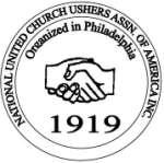 NATIONAL UNITED CHURCH USHERS ASSOCIATION OF AMERICA, INC. David A. Fuller Chairman, Board of Directors Christy Justice Young Adult President Harold E. Hester, Jr.