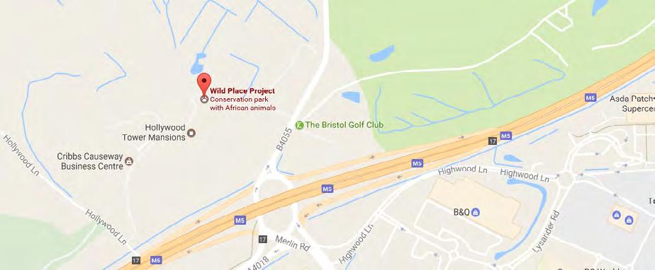 How to find Wild Place Project Wild Place Project is located off junction 17 of the M5 motorway in South Gloucestershire (entrance opposite Bristol Golf Club).