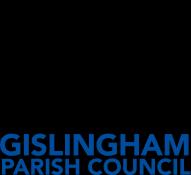 Working for our Community THESE DRAFT MINUTES HAVE YET TO BE APPROVED BY THE PARISH COUNCIL MINUTES OF PARISH COUNCIL MEETING HELD AT GISLINGHAM VILLAGE HALL ON MONDAY 21 st JANUARY 2019 Present: