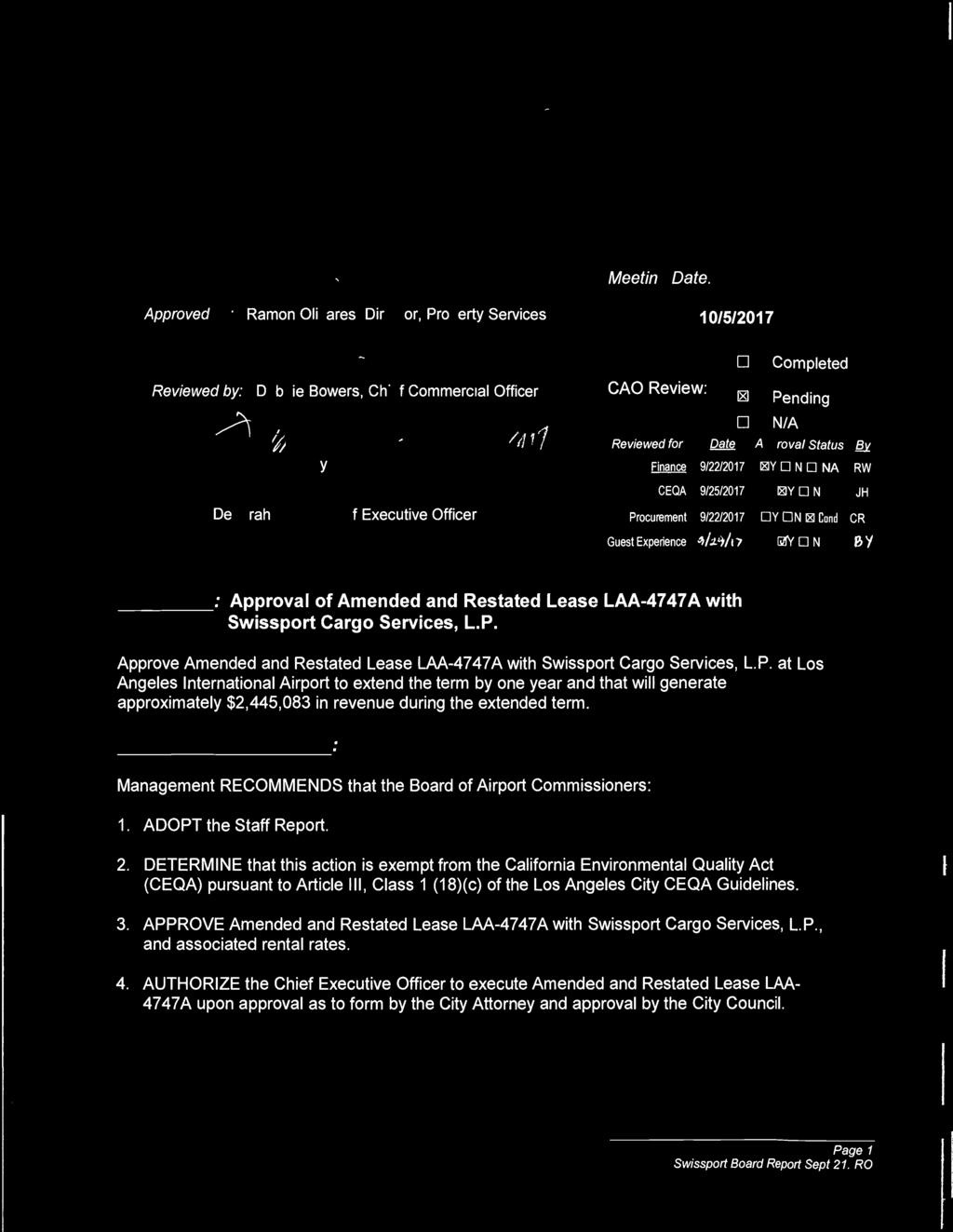 Approve Amended and Restated Lease LAA-4747A with Swissport Cargo Services, L.P.