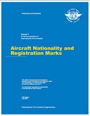 Annex 7 Aircraft Nationality and Registration Marks Applicable 15 November 2012 An aircraft intended to be operated with no pilot on board shall be classified as