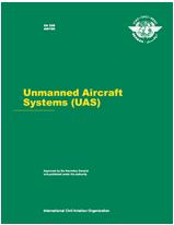 Unmanned Aircraft Systems (UAS) (Cir 328) Overview of UAS wrt ICAO framework Terminology Legal considerations (re Articles of the Convention) Operations