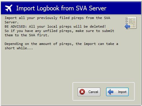 Importing Server Pireps to Your Logbook When you have (re)installed SVATT-NG your logbook will be empty.