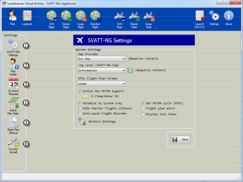 9. SVATT-NG Settings & Utilities In the Settings & Utilities module several application settings can be configured. 1. SVATT-NG Settings 2.