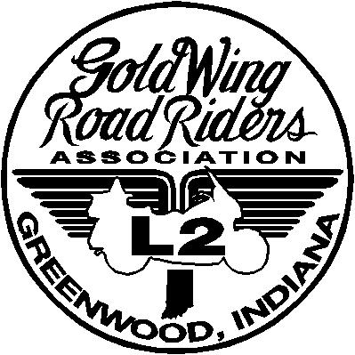 April 2019 GREENWOOD, INDIANA L2 Monthly Meeting Information: TEAM D Chapter L2 of the Indiana District of the Gold Wing Road Riders Association meets on the 2nd Sunday of each month at MCL, 3630 S.