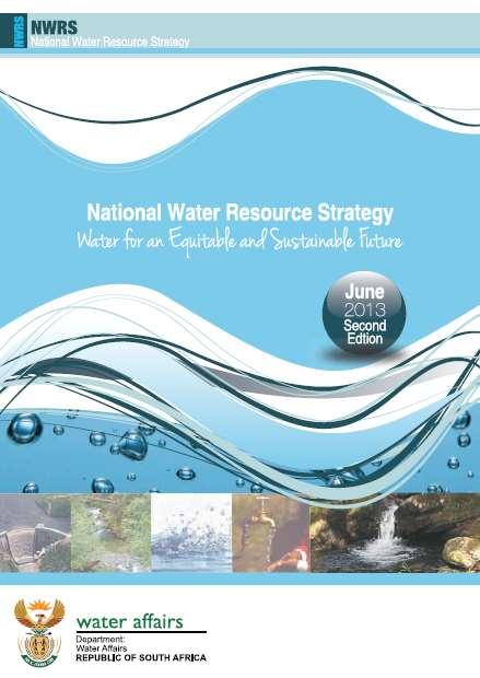 National Water Resource Strategy These areas form the foundational ecological