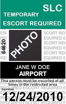 Temporary Escort-Required Badge This badge is issued to individuals who need access to a construction site on a temporary basis (less than seven days).