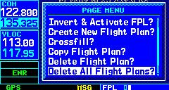 To delete all flight plans: 1) Select the Delete All Flight Plans? option from the Flight Plan Catalog Page Menu (Figure 5-15) and press the ENT Key.