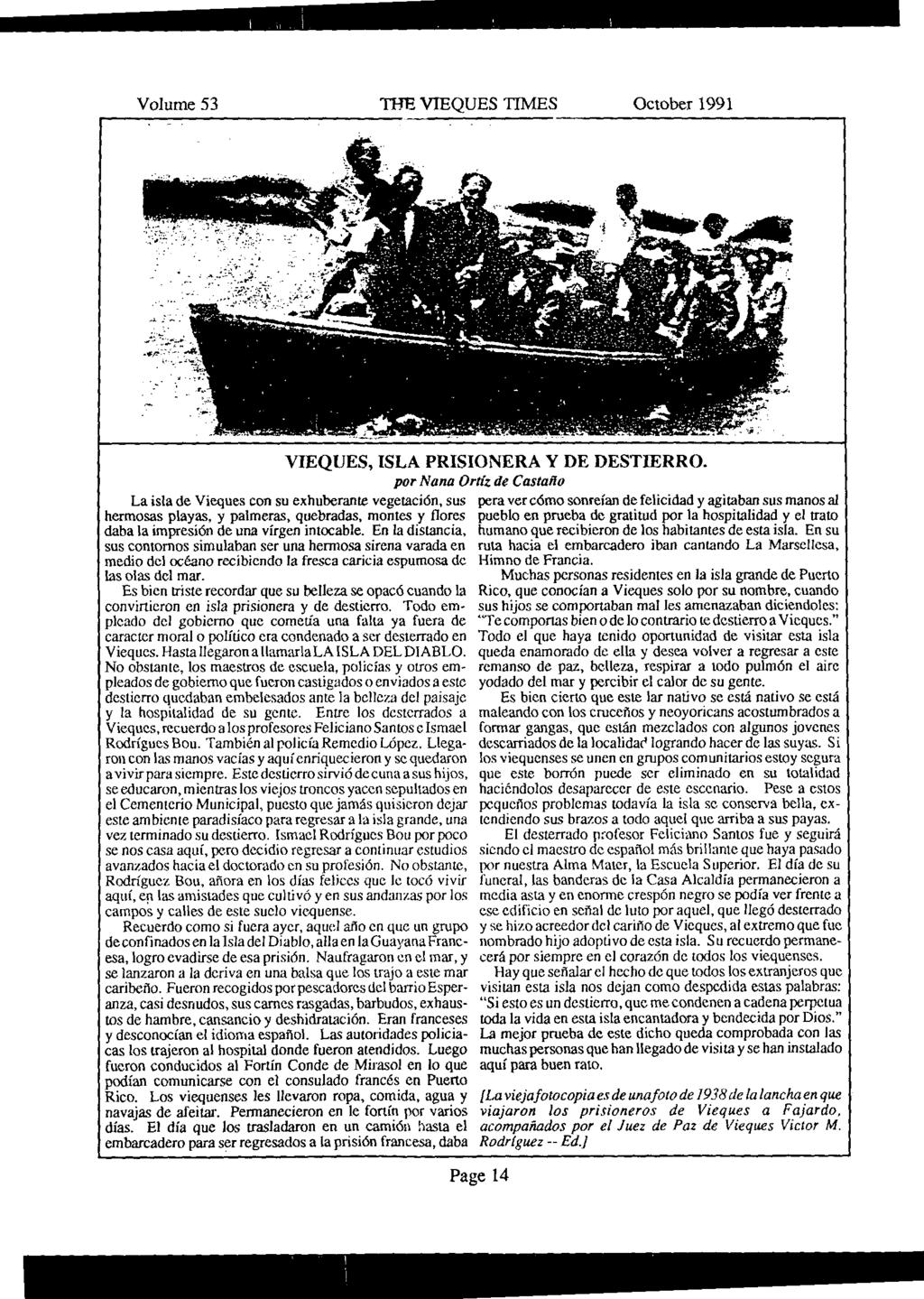Volume 53 THE VIEQUES TIMES October 1991 VIEQUES, ISLA PRISIONERA Y DE DESTIERRO.
