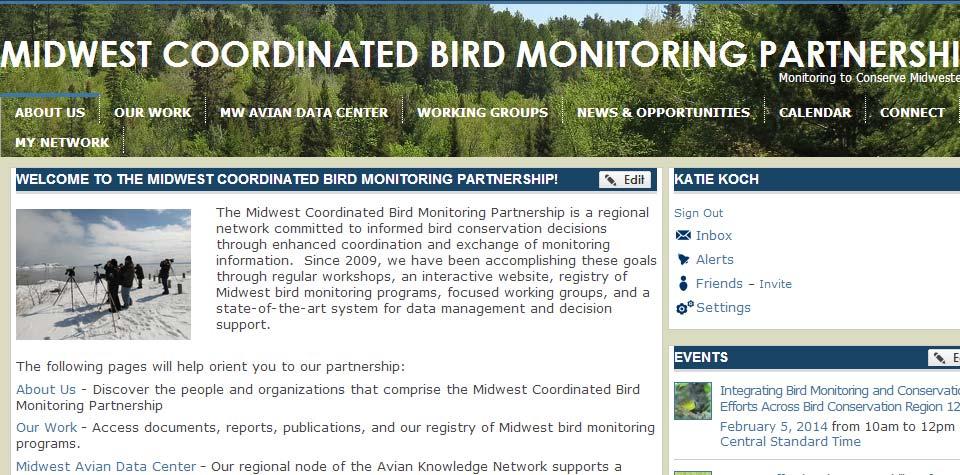 Workshops decisions Interactive Website Coordinate programs among organizations and across spatial scales Midwest Bird Monitoring Registry Improve