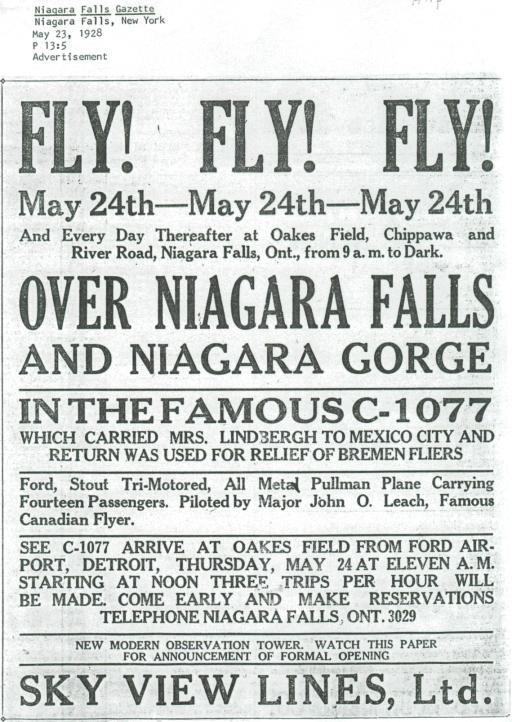 Niagara Falls Public Library May 24, 1928: C-1077 flight from Dearborn to Oakes Field, Niagara Falls, Ontario. Pilot Major John O. Leach and mechanic Clifford Wasson arrive at 10:55 a.m. carrying Niagara Falls, NY and Niagara Falls, Ont.