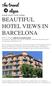 EUROPE, HOTELS, SPAIN, STORIES BEAUTIFUL HOTEL VIEWS IN BARCELONA