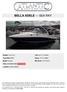 BELLA ADELE SEA RAY. Builder: SEA RAY. LOA: 34' 0 (10.36m) Year Built: Beam: 12' 0 (3.66m) Model: Cruiser. Min Draft: 2' 8 (0.