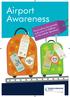 Airport Awareness. Travel advice for parents and carers of children on the Autistic Spectrum