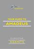 AMADEUS. Last updated 18/01/17 CONTENTS MAKING A BOOKING... 2 BOOKING TIPS... 3 SPECIAL SERVICE REQUESTS... 5