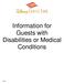 Information for Guests with Disabilities or Medical Conditions