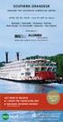 SOUTHERN GRANDEUR ALUMNI. Association ACT NOW TO RECEIVE: 1-NIGHT PRE-CRUISE HOTEL STAY 600 EARLY BOOKING SAVINGS ABOARD THE LUXURIOUS AMERICAN QUEEN