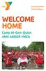 WELCOME HOME. Camp Al-Gon-Quian ANN ARBOR YMCA