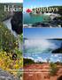Hiking Holidays. Discover Canada and the treasures of Ontario! Bruce Trail, Niagara Falls & Algonquin Park hiking vacations