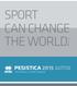 SPORT CAN CHANGE THE WORLD. Nelson Mandela PESISTICA 2015 HALTEROPHILIE WEIGHT LIFTING TECHNICAL SPORTSWEAR