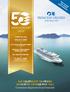 ANNIVERSARY SALE WE CELEBRATE 50 YEARS WITH FIVE OFFERS FOR YOU. Convenient departures from Fremantle. Now cruising year round.